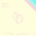 I Know The Chief - I Thought I Knew Better