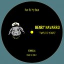 Henry Navarro - Twisted Years