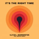 Illyus & Barrientos ft. Anelisa Lamola - It's The Right Time