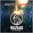 4B3ATS, Wolfrage - Believe