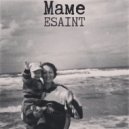 Esaint - Маме ()