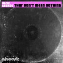 Alfie George - That Don't Mean Nothing