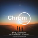 Phil Monday - Neverending Sunrise