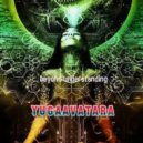 yugaavatara - beyond understanding (Mix 2021)