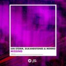 Ian Storm, SilkandStones & Menno - Missing