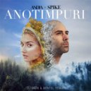 Andia x Spike - Anotimpuri (Dj Dark & Mentol RemixExtended)