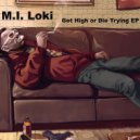 M.I. Loki - A New Reality