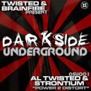 Al Twisted & Strontium - Power 2 Distort