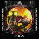 ShalomTeck ft RoxFIRE - Doom