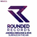 Andrea Mirgone & INVE - Surface In The Air