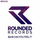 DJ-G - Can You Feel It