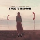 SUNZZ & Andersen Hugh - Stuck To The Phone