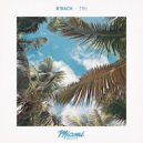 B\'Bach - Tiki (Original Mix)