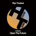 Ryo Tsutsui - Open The Future