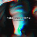 Harry Bolton & R-MAC - Feel Something