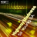 Sir Young SA - Highway Madness