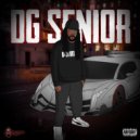 DG Senior - The Put On