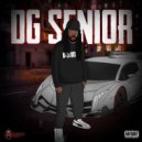 DG Senior - No Slaccin\' (Original Mix)