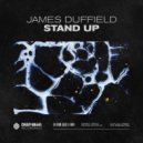 James Duffield - Stand Up