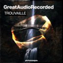 GreatAudioRecorded - Trouvaille