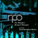 Joy Marquez - Respect Througts