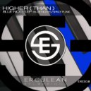 Higher(Than) - Blue Notes