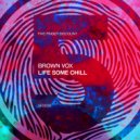 Brown Vox - Stayin' Alive