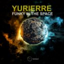 Yurierre - I Got The Groove
