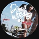 Erik Ellmann - Want You