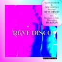 Alan Junior & Discodena - Rêve Disco