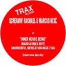Screamin' Rachael & Marcus Mixx - Inner House Being