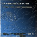 Omega Drive - Tekno 4 Life