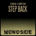 DJ Burlak, Danny Slim - Step Back (DJ Burlak Re Rub Mix)