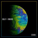 Cole P - Forever