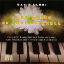 David Lahm & Randy Brecker & Mark Feldman & Ed Neumeister & Peter Herbert & Ron Vincent & David Frie - The Blonde In the Bleachers, and The Vamp from Hell (feat. Peter Herbert, Ron Vincent, David Friedman, Randy Brecker & Thomas Chapin)