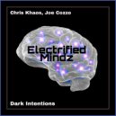 Chris Khaos & Joe Cozzo - Dark Intentions