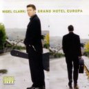 Nigel Clark - Grand Hotel Europa