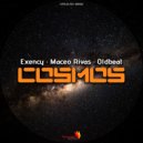 Exency & Maceo Rivas & Oldbeat - Cosmos