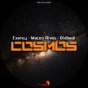 Exency & Maceo Rivas & Oldbeat - Cosmos (Original Mix)