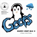 Geeps - Happy Feet Mix 4 - A Rainy Little Friday