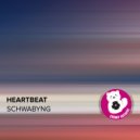 Schwabyng - Heartbeat