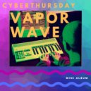 Cyber Thursday featuring Siota - Crazy