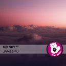 James Fu - No Sky