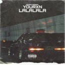 Yourxn - LALALALA (Original Mix)