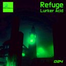 Refuge (US) - Let Go And Move! (303 Mix)