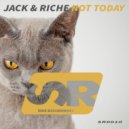 Jack & Riche - Not Today (Original Mix)