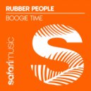 Rubber People - Boogie Time