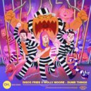 Disco Fries x Molly Moore - Dumb Things