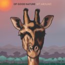 Of Good Nature & Sun-Dried Vibes - Sit Around (feat. Sun-Dried Vibes)