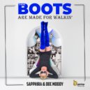 Sapphira & Doc Moody - These Boots Are Made for Walkin'